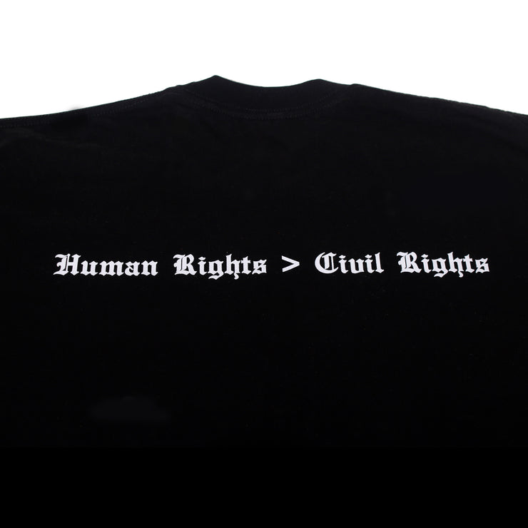 HUMAN RIGHTS over CIVIL RIGHTS Tee